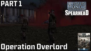 Operation Overlord | Medal of Honor: Allied Assault: Spearhead (2002) | Part 1