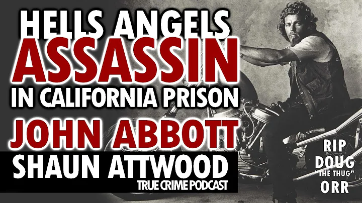 Hells Angels Assassin In California Prison: John A...