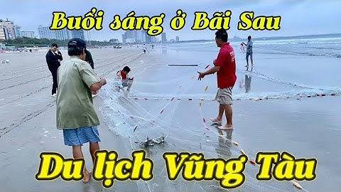 Du Lịch Vũng Tàu - Buổi Sáng Dạo Biển Xem Ngư Dân Kéo Cá @hothuofficial7340
