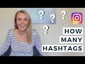 HOW MANY HASHTAGS INSTAGRAM | Should I use 5, 10 or 30 Hashtags? | Ep 42