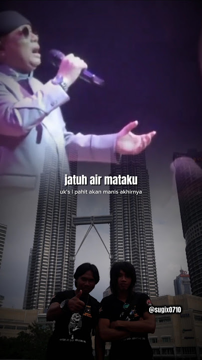 Dan jatuh air mataku #shortmusic  #ukays  #pahitakanmanisakhirnya #part2