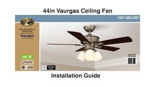 How to install the Hampton Bay 44 