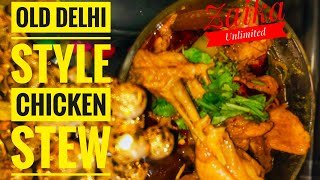 Chicken Stew Old Delhi Wala | Easy Chicken Recipes for Dinner | Hindi Urdu