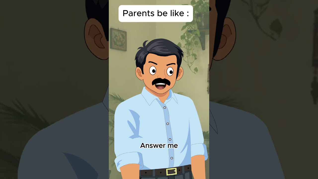 Parents be like #parents #relatable #animation #comedy #funny #nanhenatak
