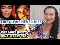 FIRST LOVE NEVER DIES (DUET) EUGENE WILDE & JOANNE GARDNER FEMALE PART ONLY KARAOKE