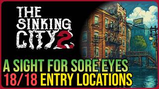 A Sight for Sore Eyes – All 18 Codex Entry Locations – The Sinking City 2