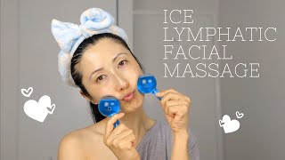 Ice Lymphatic Facial Massage Tutorial (aka Skin Icing)