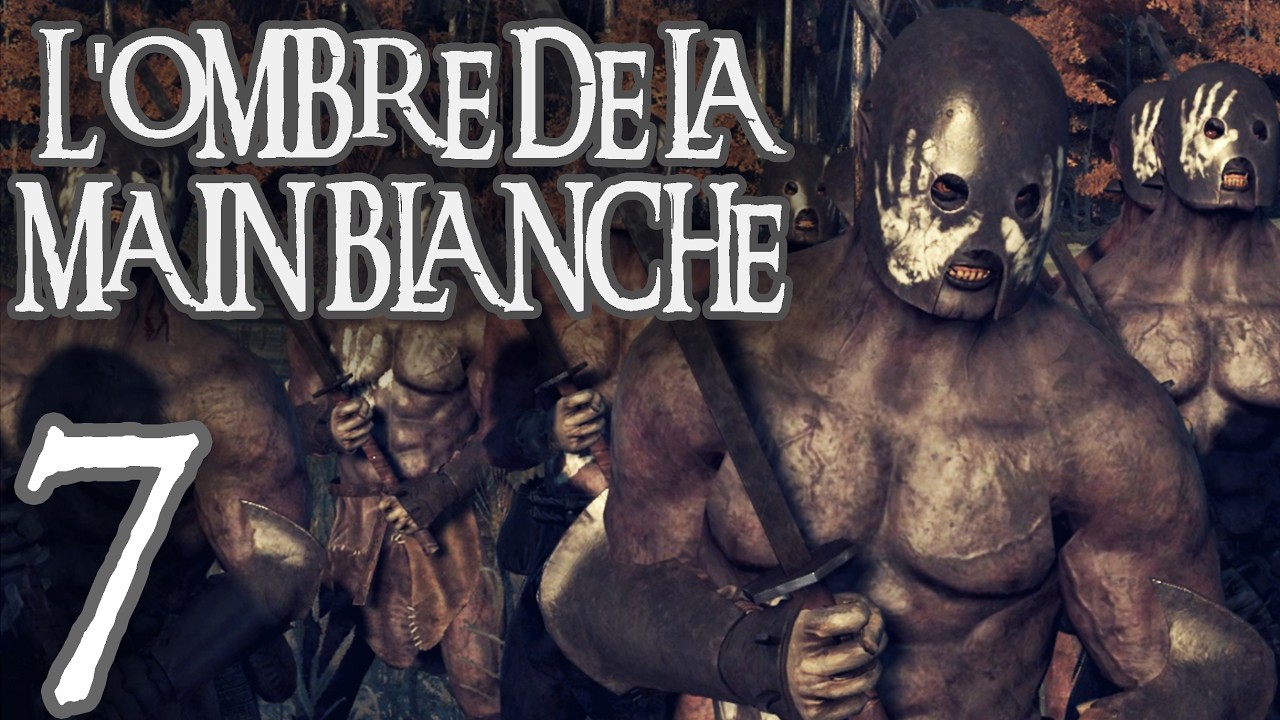 ⚔️L'Ombre de la Main Blanche⚔️- Ép.7 - La Présence de Berserkers