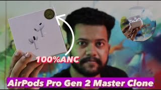 AirPods Pro 2 Master Clone With 100% ANC, GPS AND WIRELESS CHARGING|Unboxing & Review|AirPods Pro.