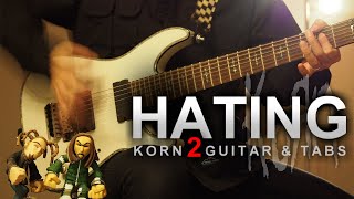 KORN - Hating (2 guitar cover   tabs)