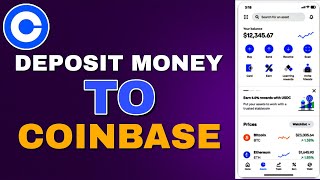 How to Deposit Money to Coinbase (App) 2026