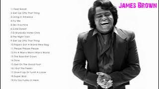 The Very Best of James Brown - James Brown Best Songs Ever (Full Album)