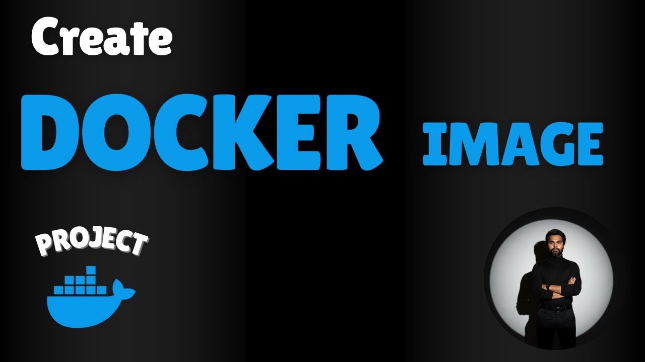 Build Your First Docker Image Step by Step | #dockerforbeginners # ...