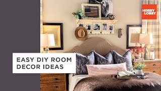 Easy DIY Room Decor Ideas – Industrial & Traditional | Hobby Lobby®
