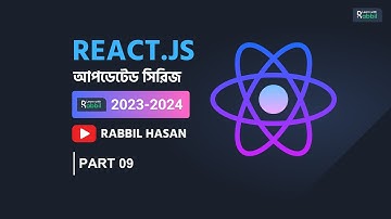 JSX টার্নারি অপারেটর পার্ট ০৯  | React Tutorial Bangla | Rabbil Hasan