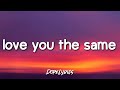 Mike Martell - love you the same (piano version)(Lyrics)