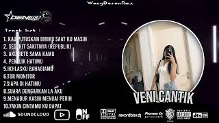 Dugem Sesakit Sakitnya Aku X Aku Bete X Pemilik Hati Spesial Request Veni Cantik Funkot Top 2026mp3