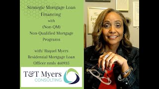 The Non-QM Mortgage Loan Program