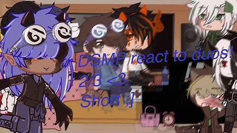 DSMP react to duos ! 2/3 | Short :] | Read Desc