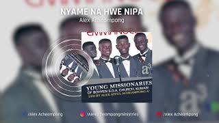 Alex Acheampong - Nyame Na Hwe Nipa ft.Young Missionaries (Official Audio Visualiser - OLDIE 2000s)