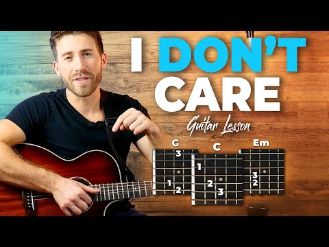 I Don't Care Guitar Tutorial + Full Song Playthrough (Ed Sheeran X Justin Bieber)