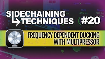 Logic Pro 11 Sidechaining | #20 Frequency Dependent Ducking with Multipressor