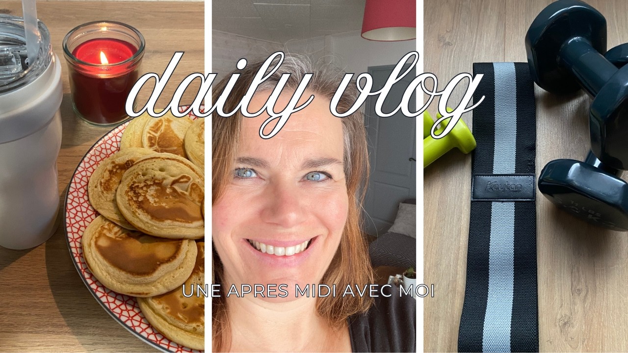 Une après midi avec moi, sport et pancakes