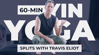 Achieve Flexibility | 60-Minute Yin Yoga for Splits with Travis Eliot