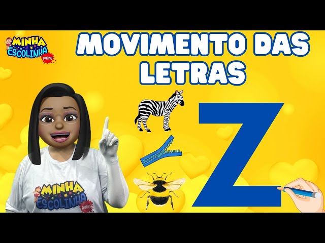 Letra Z G4 - Educação Infantil - Videos Educativos - Atividades para Crianças