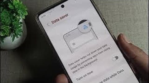 Data Saver Mode in Samsung galaxy A53, how to enable data saver mode