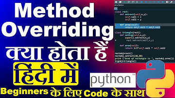 Method overriding in python in hindi | Python for beginners in hindi #methodoverriding #pythonhindi