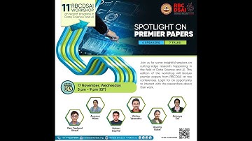 Eleventh RBCDSAI Workshop on Recent progress in Data Science and AI