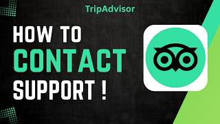 How To Contact TripAdvisor Support !