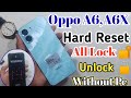 Oppo A6X Hard Rest ✓ Remove All Security Locks ! Factory Reset Without pc ||