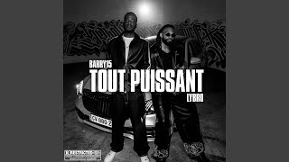 Tout Puissant - BARRY15 & Lybro