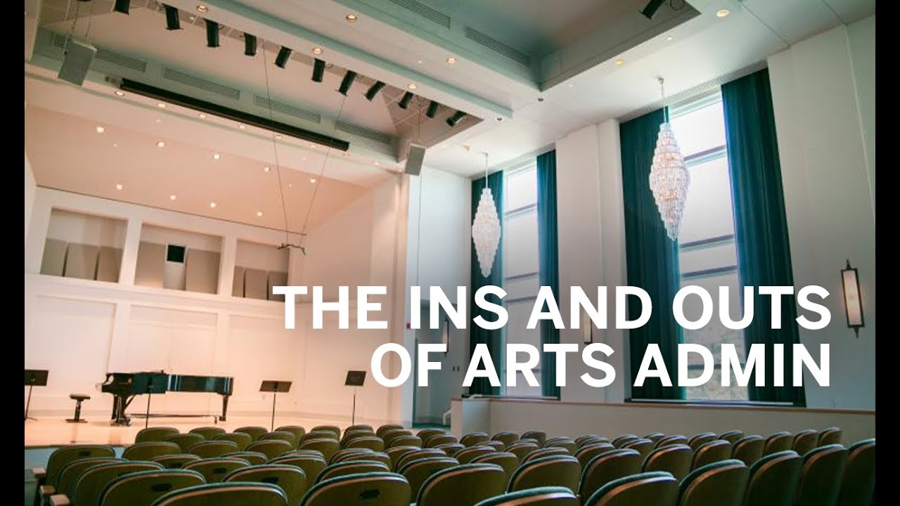 The Ins and Outs of Arts Admin