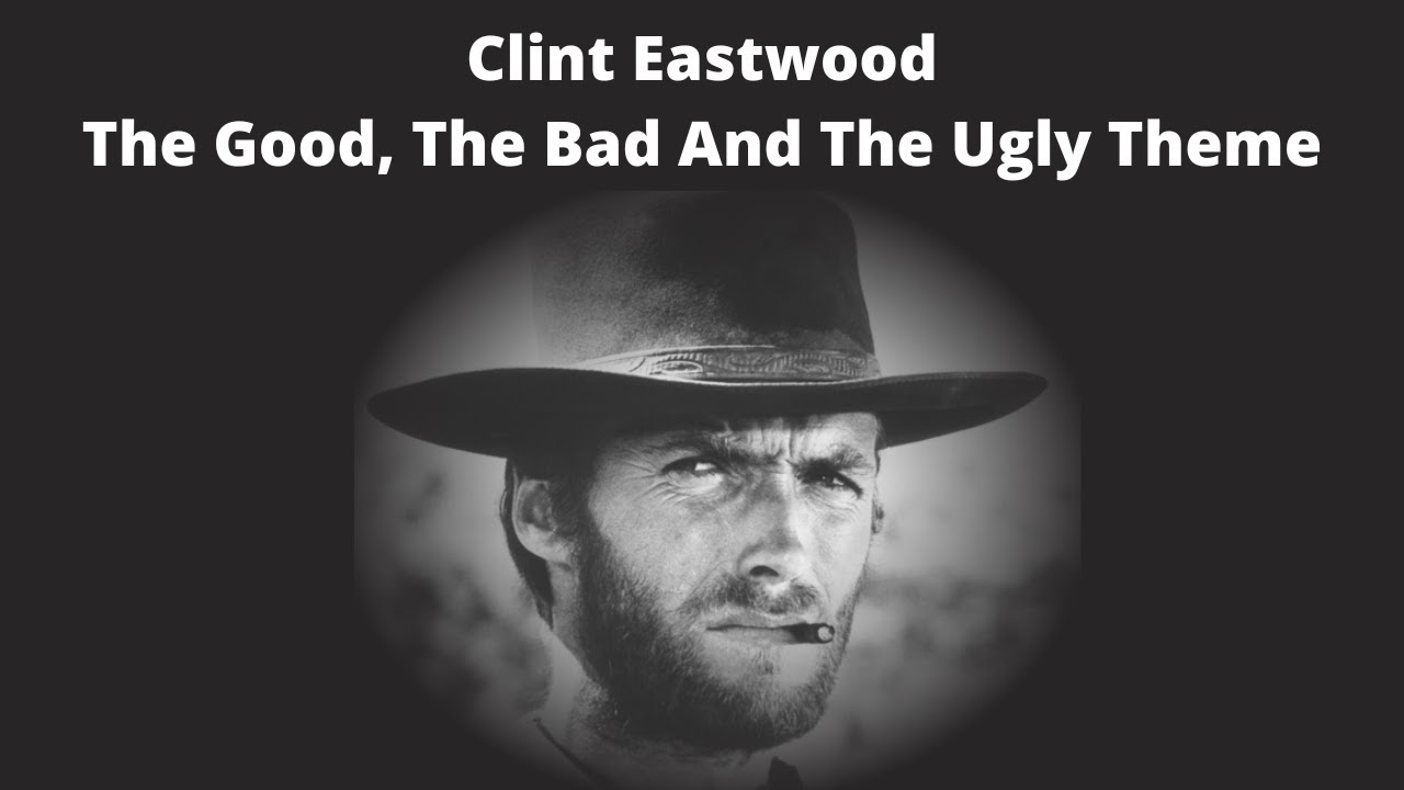 The Good, The Bad And The Ugly Theme - YouTube