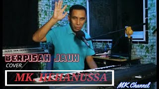 Video thumbnail of "AMBON MELAYU  - BERPISAH JAUH   AHMAD JAIS"