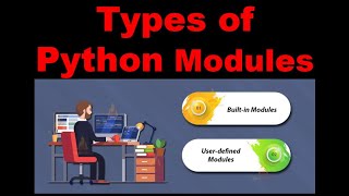Types of Python Modules | Python Modules | Python Programming in Hindi #61