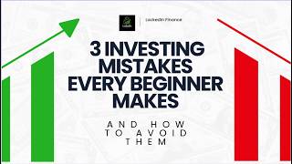 3 Investing Mistakes Every Beginner Makes