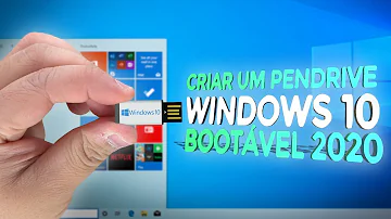 Como criar pendrive Bootavel Windows 10 64-bits?