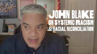 Systemic Racism and Racial Reconciliation - No Small Endeavor