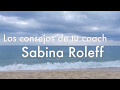 Cómo elegir tu emocionalidad por Sabina Roleff - coach