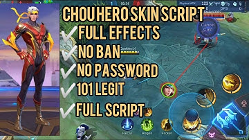 CHOU HERO SCRIPT SKIN | ✅FULL EFFECTS | ✅NO BAN | ✅101 LEGIT | ✅NO PASSWORD