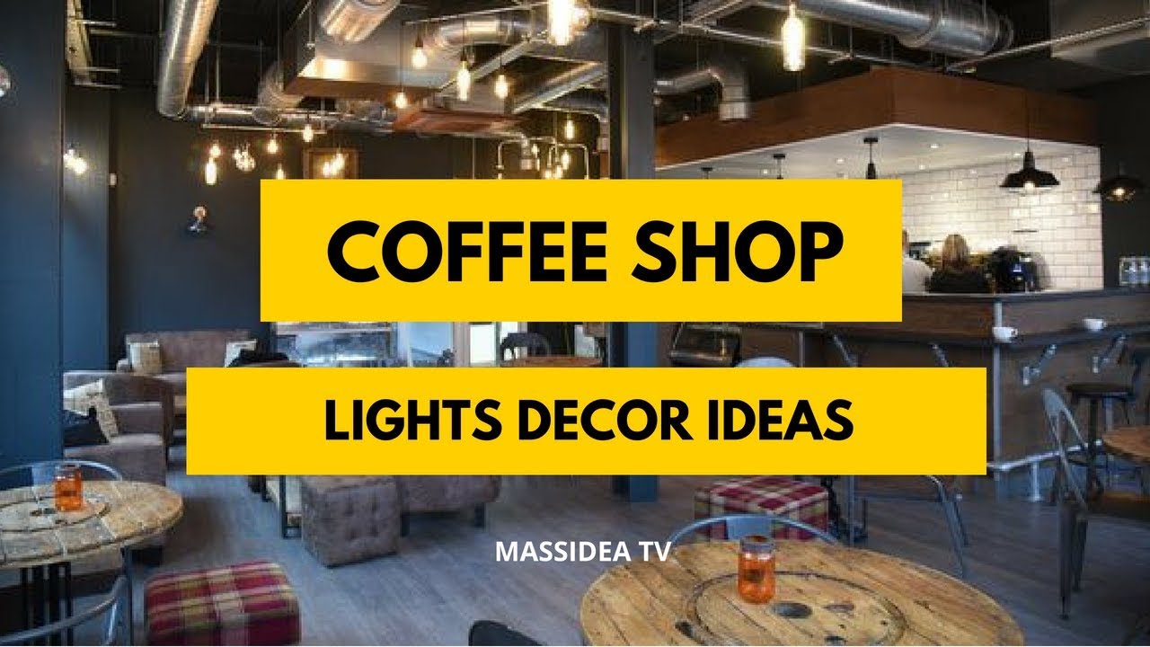 35+ Cool Coffee Shop Lights Decor Ideas 35+ Cool Coffee Shop Lights Decor Ideas