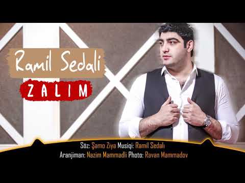 Ramil Sedali - Zalim 2019 / Official Audio