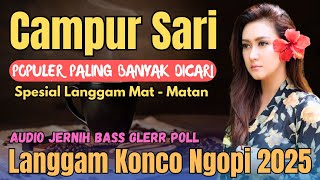 Live 🔴 LANGGAM CAMPUR SARI PALING NGLARAS WENAK POLL - FULL ALBUM TERBARU 2025