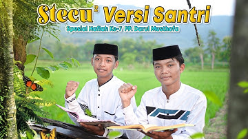 STECU² Versi Santri | Special Haflah Dafa Ke 7