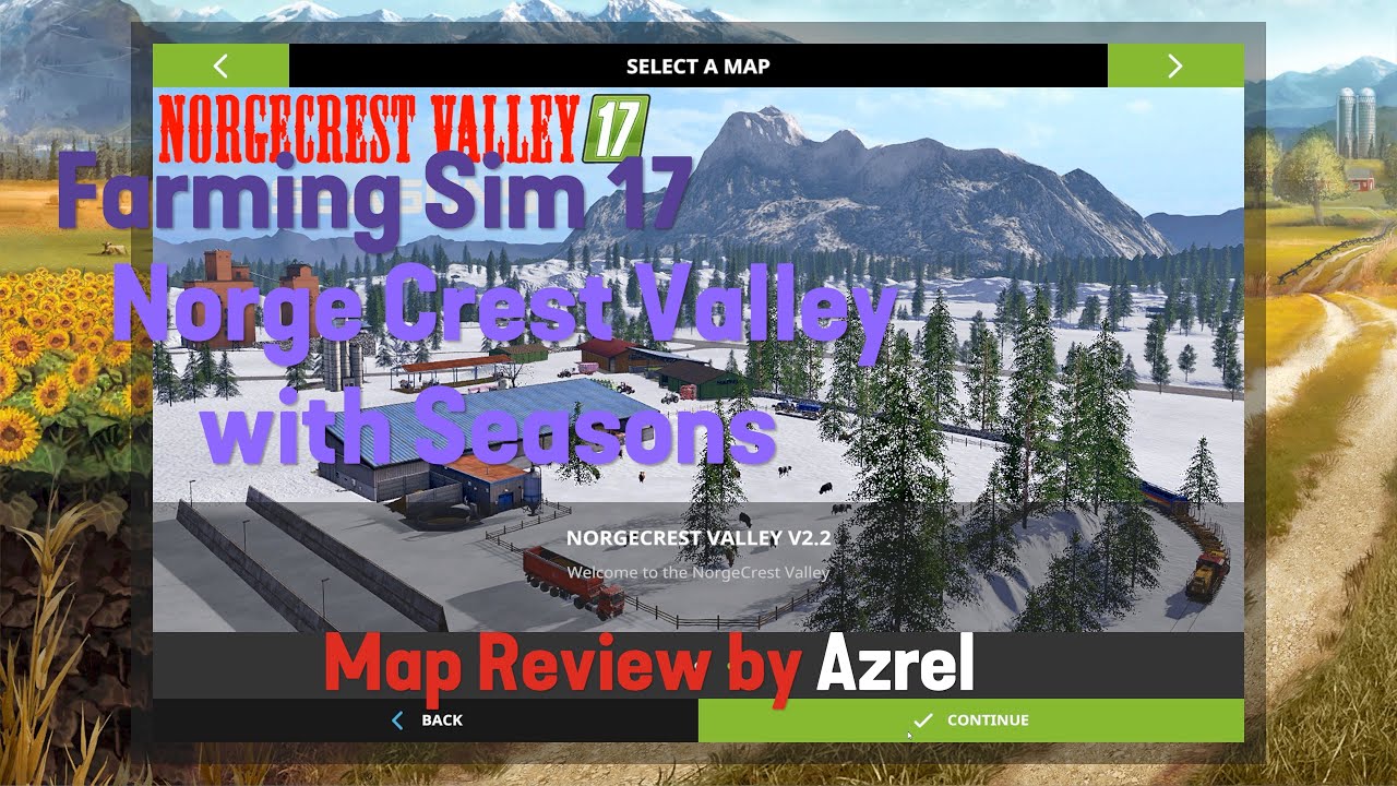 Farming Simulator 17 - Norge Crest Valley - Map Walkthrough
