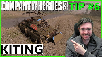 How to Kite #6 - Company of Heroes 3 - Tip of the Week